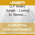 (LP Vinile) Jungle - Loving In Stereo (Limited Edition) (Dark Navy Blue) lp vinile