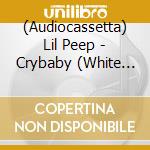(Audiocassetta) Lil Peep - Crybaby (White Cassette) cd