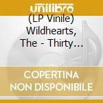(LP Vinile) Wildhearts, The - Thirty Year Itch (2 Lp) vinile