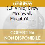 (LP Vinile) Drew Mcdowall, Muqata'A, Casko, Adel Poursamadi &-Marks Of Existence vinile