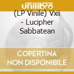 (LP Vinile) Vxii - Lucipher Sabbatean vinile
