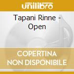 Tapani Rinne - Open cd