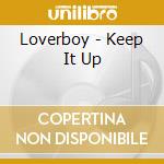 Loverboy - Keep It Up cd