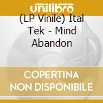 (LP Vinile) Ital Tek - Mind Abandon vinile
