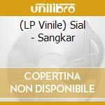 (LP Vinile) Sial - Sangkar vinile
