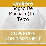 Sogno Del Marinaio (Il) - Terzo cd