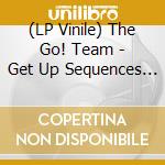 (LP Vinile) The Go! Team - Get Up Sequences Part One vinile