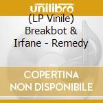 (LP Vinile) Breakbot & Irfane - Remedy vinile