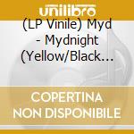 (LP Vinile) Myd - Mydnight (Yellow/Black Vinyl) vinile