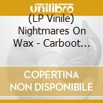 (LP Vinile) Nightmares On Wax - Carboot Soul (25Th Anniversary Edition) (2 Lp) (Rsd 2024) vinile