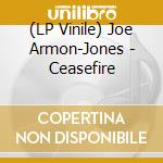 (LP Vinile) Joe Armon-Jones - Ceasefire vinile