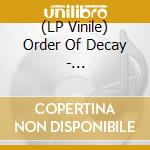 (LP Vinile) Order Of Decay - Mortification Rites vinile