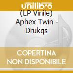 (LP Vinile) Aphex Twin - Drukqs vinile