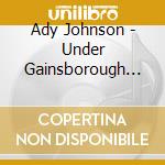 Ady Johnson - Under Gainsborough Skies cd