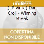 (LP Vinile) Dan Croll - Winning Streak vinile