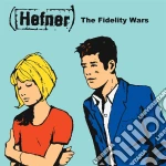 (LP Vinile) Hefner - The Fidelity Wars vinile