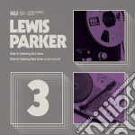 (LP Vinile) Lewis Parker - The 45 Collection No. 3 (Rsd 2020) vinile