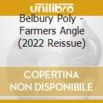 Belbury Poly - Farmers Angle (2022 Reissue) cd