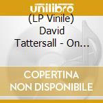 (LP Vinile) David Tattersall - On The Sunny Side Of The Ocean lp vinile