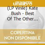 (LP Vinile) Kate Bush - Best Of The Other Sides - 180Gm Green Marble Vinyl vinile
