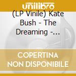 (LP Vinile) Kate Bush - The Dreaming - Escapologist Edition vinile