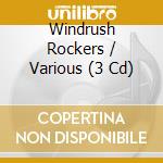 Windrush Rockers / Various (3 Cd) cd