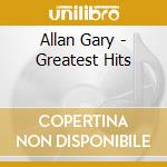 Allan Gary - Greatest Hits cd