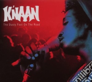 Knaan - Knaan/On The Road cd musicale di K'NAAN