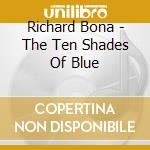 Richard Bona - The Ten Shades Of Blue cd