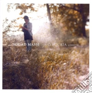 Massi Souad - O Houria (Liberty) cd musicale di Massi Souad