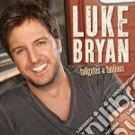 Luke Bryan - Tailgates And Tanlines cd