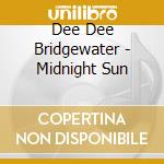 Dee Dee Bridgewater - Midnight Sun cd