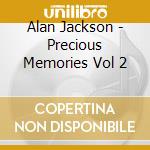 Alan Jackson - Precious Memories Vol 2 cd