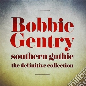 Bobbie Gentry - The Definitive Collection (2 Cd) cd musicale di Bobbie Gentry