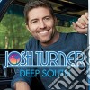 Josh Turner - Deep South cd