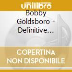 Bobby Goldsboro - Definitive Hits Collection (2 Cd) cd