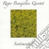 Roger Beaujolais Quintet - Sentimental cd