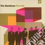 Bamboos (The) - Rawville cd