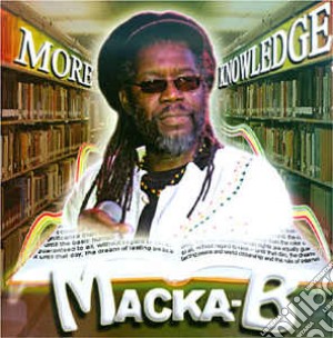 Macka B - More Knowledge cd musicale di Macka B