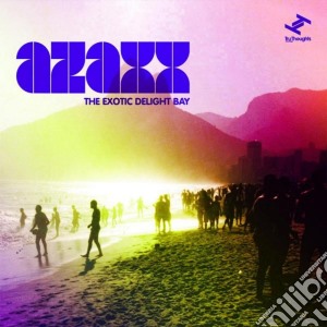 Azaxx - The Exotic Delight Bay cd musicale di AZAXX
