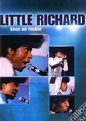 (Music Dvd) Little Richard - Keep On Rockin' cd musicale di Don Alan Pennebaker