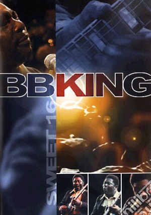 (Music Dvd) B.B. King - Sweet 16 - Live In Africa cd musicale di Leon Gast