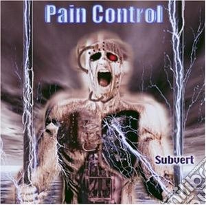 Pain Control - Subvert cd musicale di Control Pain