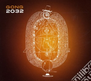 Gong - 2032 cd musicale di GONG