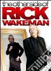 (Music Dvd) Rick Wakeman - The Other Side Of cd