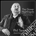 Phil Tanner - The Gower Nightingale cd