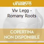 Viv Legg - Romany Roots cd