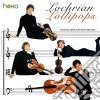 Lochrian Ensemble - Lochrian Lollipops cd