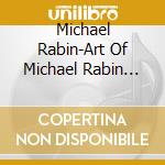 Michael Rabin-Art Of Michael Rabin The (14 Cd) cd