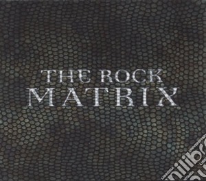 Rock Matrix (The) / Various cd musicale